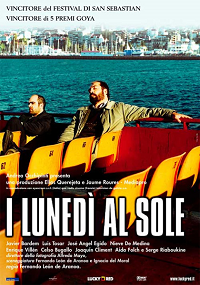 locandina lunedi al sole